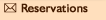 Reservations
